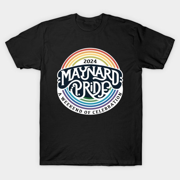 Maynard Pride 2024 logo T-Shirt by MaynardMAPride